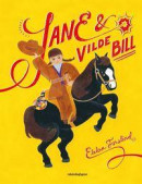 Jane och vilde Bill -- Bok 9789129729184