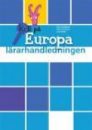 Koll på Europa Lärarhandledning (utkommer augusti 2008) -- Bok 9789162273507