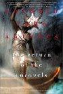 The Return of the Caravels -- Bok 9780802139559