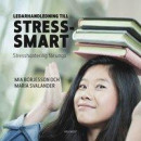 Ledarhandledning till Stress-smart -- Bok 9789173155359