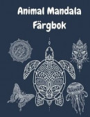 Animal Mandala Fargbok -- Bok 9781901397963