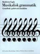 Musikalisk Grammatik -- Bok 9789185662661