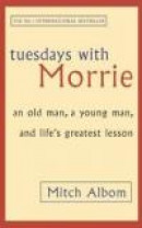 Tuesdays with Morrie -- Bok 9780748112616