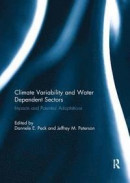 Climate Variability and Water Dependent Sectors -- Bok 9781138383845