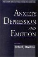 Anxiety, Depression and Emotion -- Bok 9780195133585