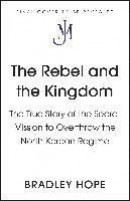 Rebel And The Kingdom -- Bok 9781399806183