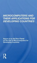 Microcomputers And Their Applications For Developing Countries -- Bok 9780367160678