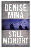 Still Midnight (Alex Morrow 1) -- Bok 9781409150619
