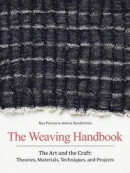 The Weaving Handbook: The Art and the Craft: Theories, Materials, Techniques and Projects -- Bok 9781646010868