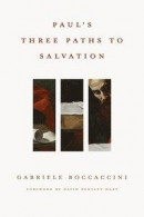 Paul's Three Paths to Salvation -- Bok 9780802839213