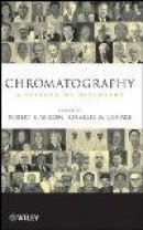 Chromatography: A Science of Discovery -- Bok 9780470283455