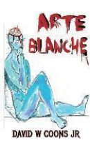 Arte Blanche -- Bok 9780997501919