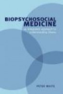 Biopsychosocial Medicine -- Bok 9780198530343