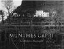 Munthes Capri : en bildberättelse av Bengt Jangfeldt -- Bok 9789146001546