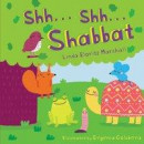 Shh . . . Shh . . . Shabbat -- Bok 9781512494563