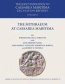 The Mithraeum at Caesarea Maritima (Archaeological Reports) -- Bok 9780897570978