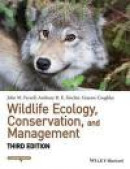 Wildlife Ecology, Conservation, and Management -- Bok 9781118291078