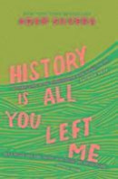 History is All You Left Me -- Bok 9781471146183