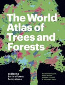The World Atlas of Trees and Forests -- Bok 9780691226743