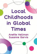 Local Childhoods in Global Times -- Bok 9781789386097