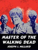 Master of the Walking Dead -- Bok 9781479451647