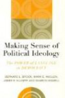 Making Sense Of Political Ideology -- Bok 9780742536715