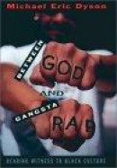 Between God and Gangsta' Rap -- Bok 9780195115697