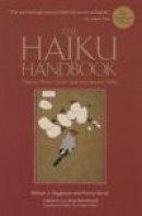 The Haiku Handbook -25th Anniversary Edition: How to Write, Teach, and Appreciate Haiku -- Bok 9781568365404