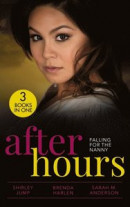 After Hours: Falling For The Nanny -- Bok 9780008917364