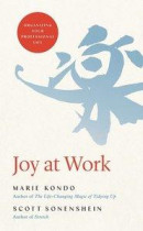 Joy at Work: Organizing Your Professional Life -- Bok 9780316497954