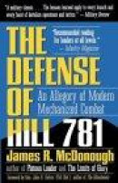 Defence of Hill 781 -- Bok 9780891414759