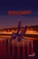 Speedway - Eller Lev Medan du Lever -- Bok 9789197903516