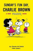 Peanuts: Sunday's Fun Day, Charlie Brown -- Bok 9781787737044
