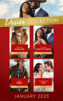 Desire Collection January 2023: One Night Rancher (The Carsons of Lone Rock) / A Cowboy Kind of Thing / Rodeo Rebel / The Inheritance Test -- Bok 9780008931100