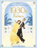 Historical Sticker Dolly Dressing 1930s Fashion -- Bok 9781409582267