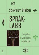 Spektrum Biologi Språklabb : en språkutvecklande arbetsbok -- Bok 9789147125449