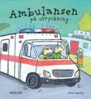 Ambulansen på utryckning -- Bok 9789150222470