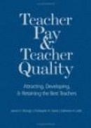 Teacher Pay and Teacher Quality -- Bok 9781412913201