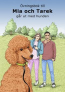 Övningsbok - Mia och Tarek går ut med hunden -- Bok 9789188027719