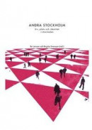 Andra Stockholm : Liv, plats och identitet -- Bok 9789178190089