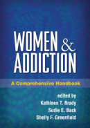 Women and Addiction -- Bok 9781606234037