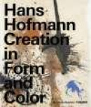 Creation in Form and Color: Hans Hoffmann -- Bok 9783777426990