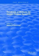 Handbook Methods For Oxygen Radical Research -- Bok 9781315893822