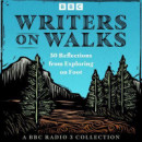 Writers on Walks: A BBC Radio 3 Collection -- Bok 9781529906967