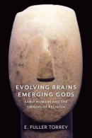 Evolving Brains, Emerging Gods -- Bok 9780231183376