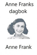 Anne Franks dagbok -- Bok 9789198329667