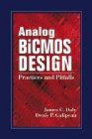 Analog BiCMOS Design Practices and Pitfalls -- Bok 9780849302473