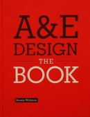 A & E design : the book -- Bok 9789198426649