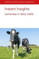 Instant Insights: Lameness in Dairy Cattle -- Bok 9781801460811