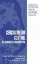 Sensorimotor Control of Movement and Posture (Advances in Experimental Medicine and Biology, 508) -- Bok 9780306472855